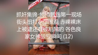 極品麻花小辮露臉美女和老公給力各種姿勢自拍