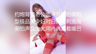 约炮背着老公出来开房的御姐型极品美少妇对白淫荡刺激高潮怕声音太大用内裤塞着嘴巴干