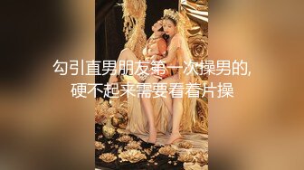 勾引直男朋友第一次操男的,硬不起来需要看着片操