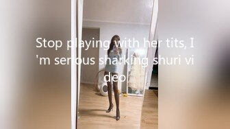 Stop playing with her tits, I'm serious sharking shuri video