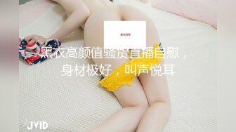 “你不摸我它怎么会有感觉呐”龙哥重庆嫖J偸录前后叫了两个妹子小姐质量都不错操多了J8不硬妹子着急了国语